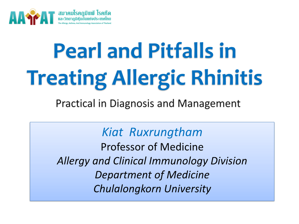 Pearl and Pitfalls in Treating Allergic Rhinitis
