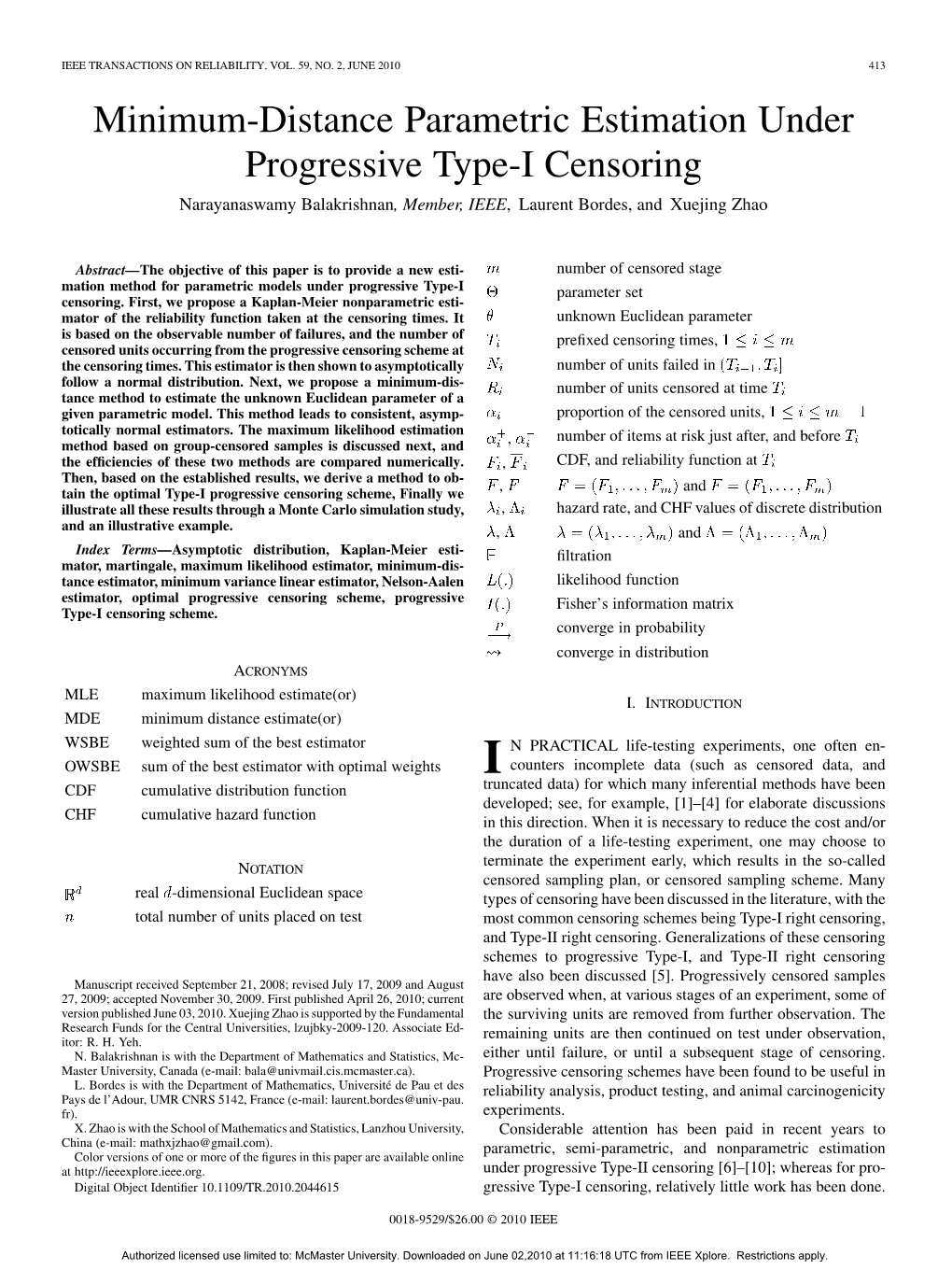 Minimum-Distance Parametric Estimation Under Progressive Type-I Censoring Narayanaswamy Balakrishnan, Member, IEEE, Laurent Bordes, and Xuejing Zhao