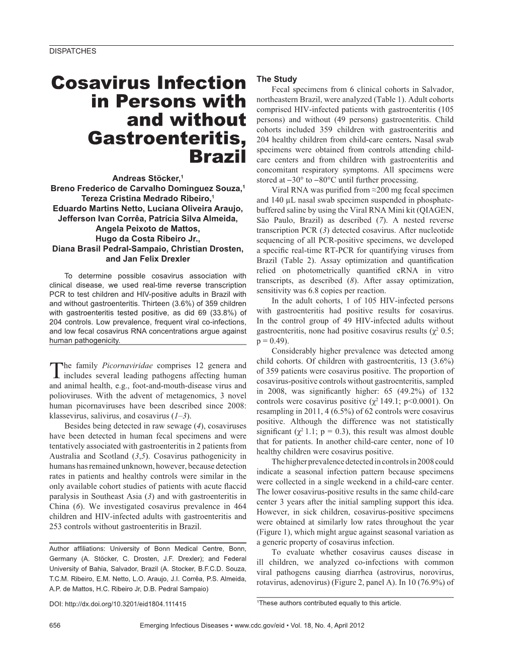 Cosavirus Infection in Persons with and Without Gastroenteritis, Brazil