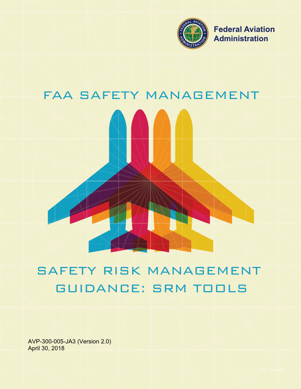 Safety Risk Management Guidance: SRM Tools AVP-300-005-JA3