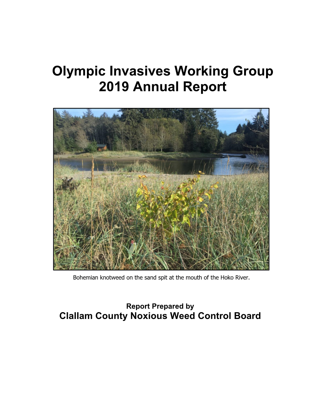 Olympic Invasives Working Group 2019 Annual Report