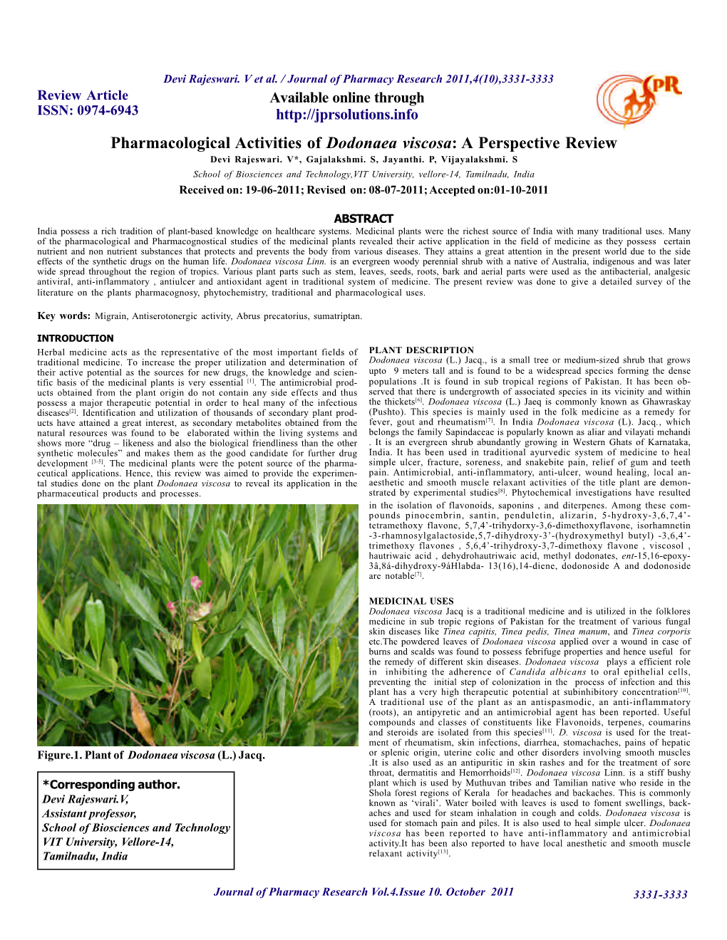 Pharmacological Activities of Dodonaea Viscosa: a Perspective Review Devi Rajeswari