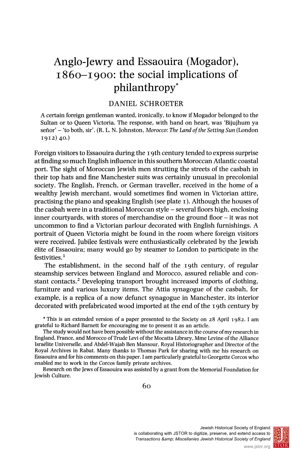 Anglo-Jewry and Essaouira (Mogador), I860-1900: the Social Implications of Philanthropy* DANIEL SCHROETER