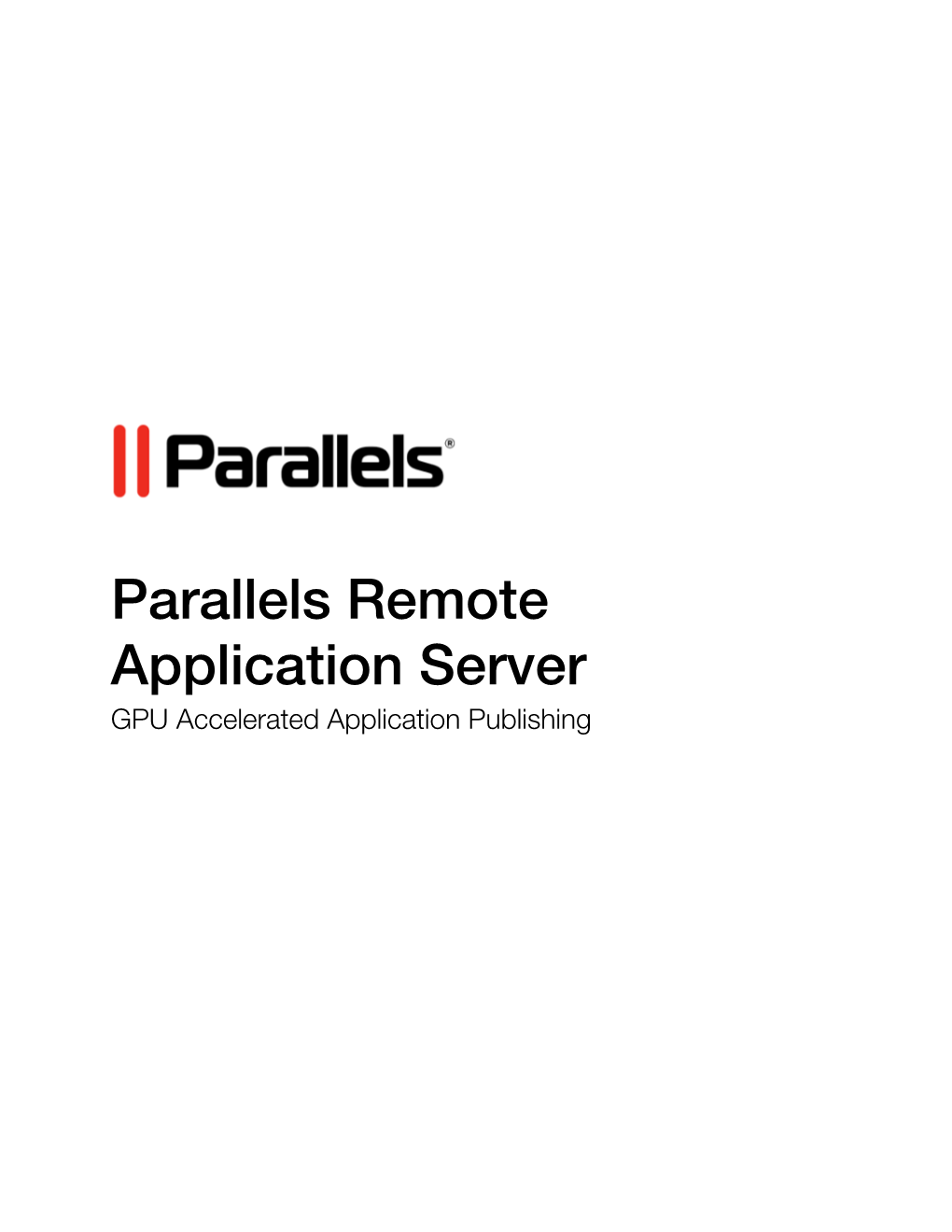 Parallels Remote Application Server GPU Accelerated Application Publishing