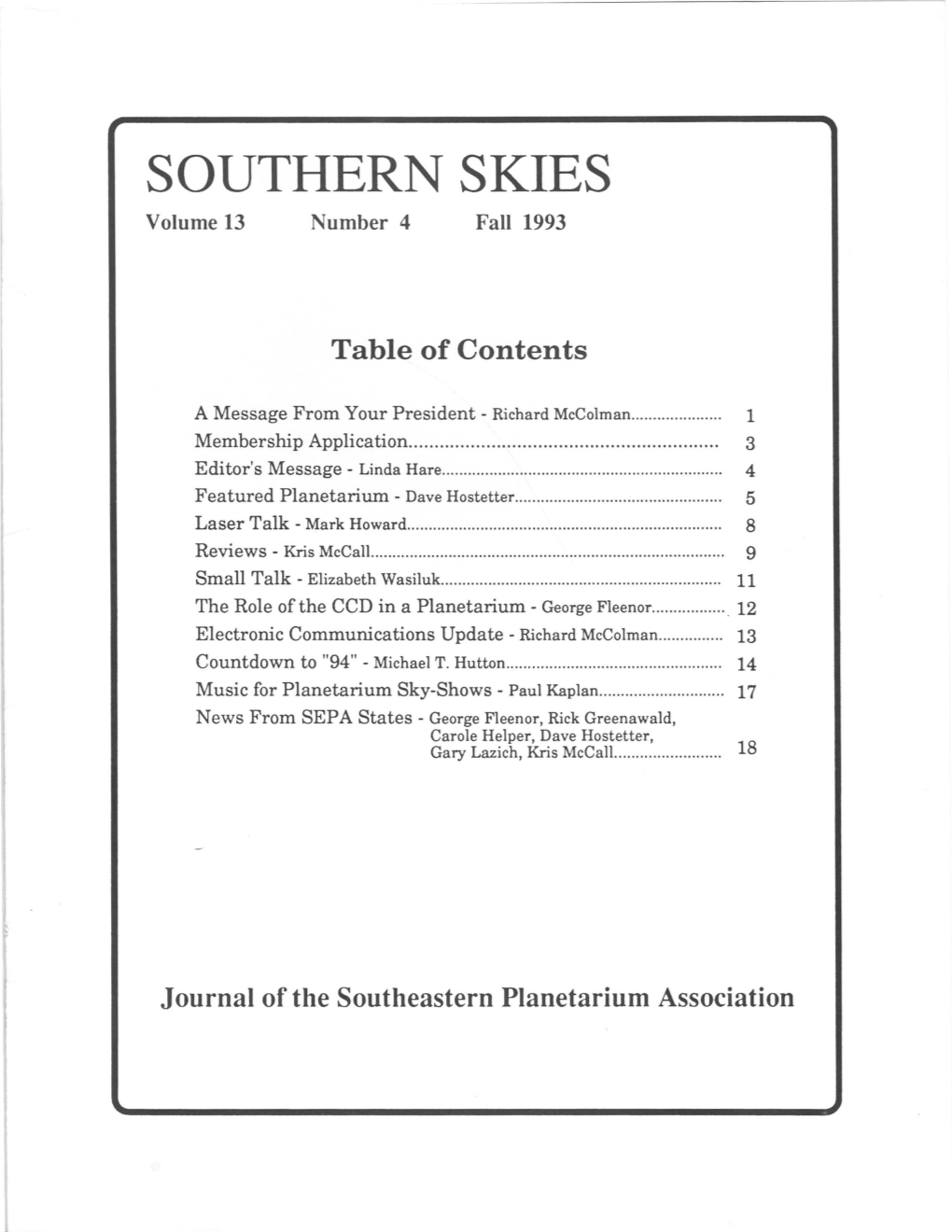 SOUTHERN SKIES Volume 13 Number 4 Fall 1993