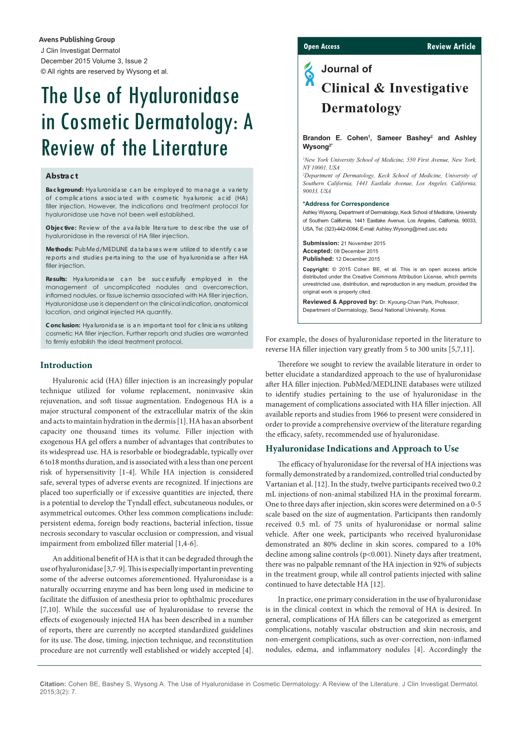 The Use of Hyaluronidase in Cosmetic Dermatology: a Review of the Literature