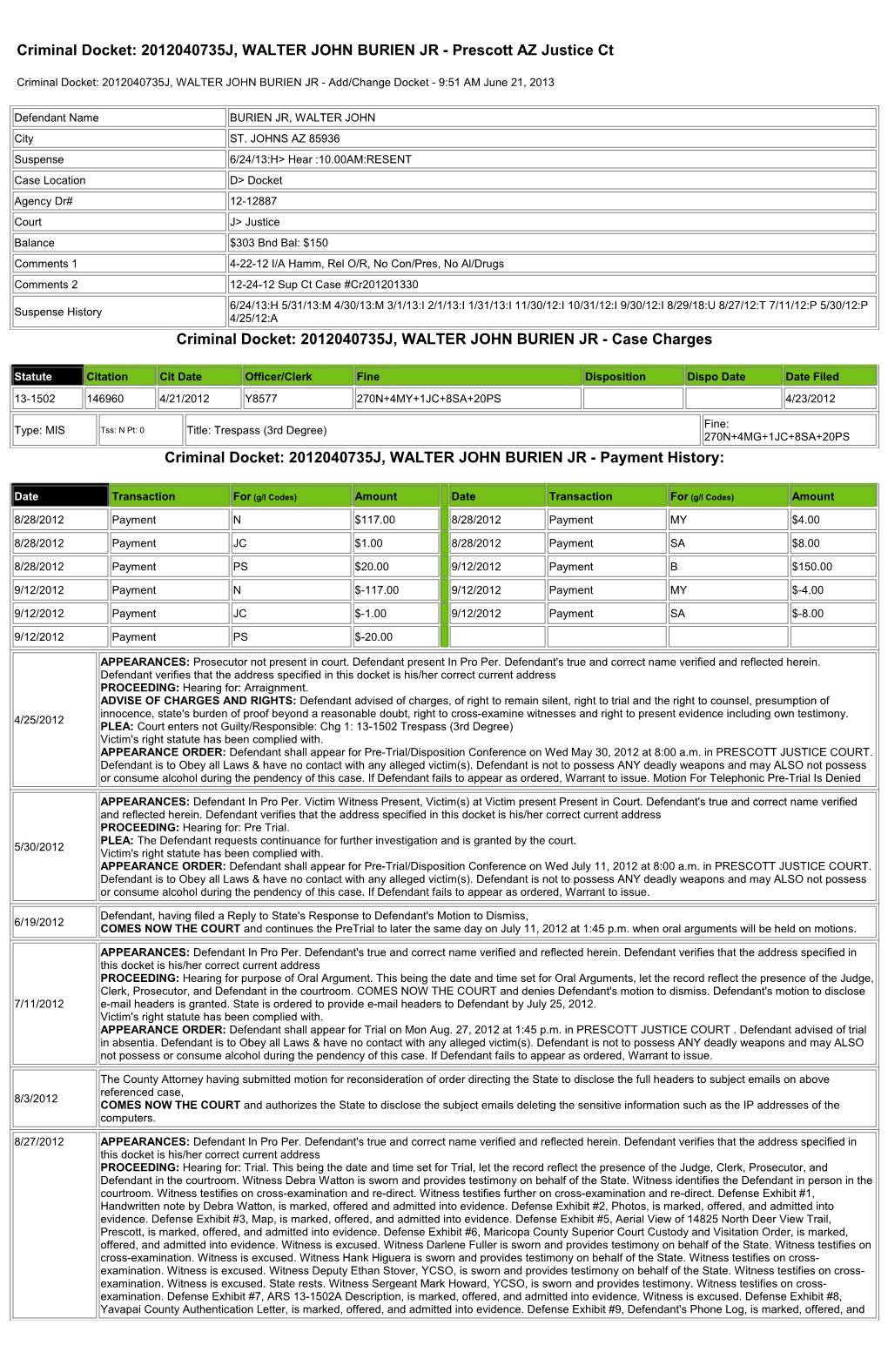 Criminal Docket: 2012040735J, WALTER JOHN BURIEN JR - Prescott AZ Justice Ct