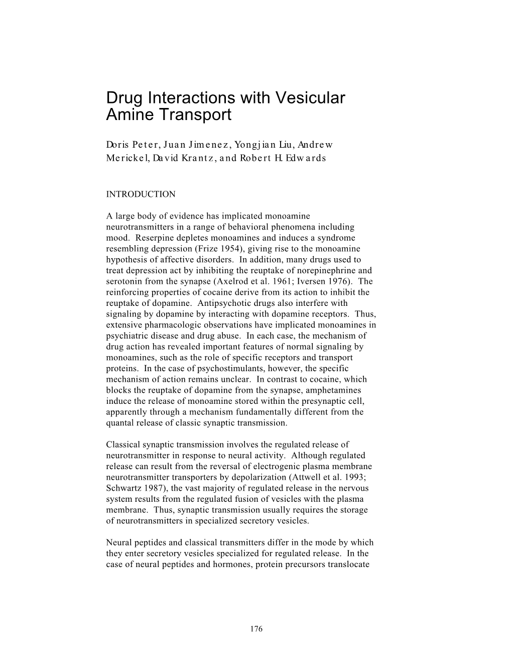 Drug Interactions with Vesicular Amine Transport