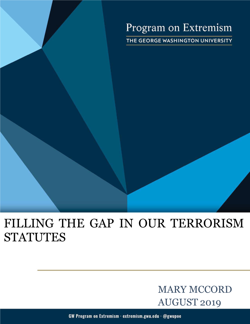 Filling the Gap in Our Terrorism Statutes