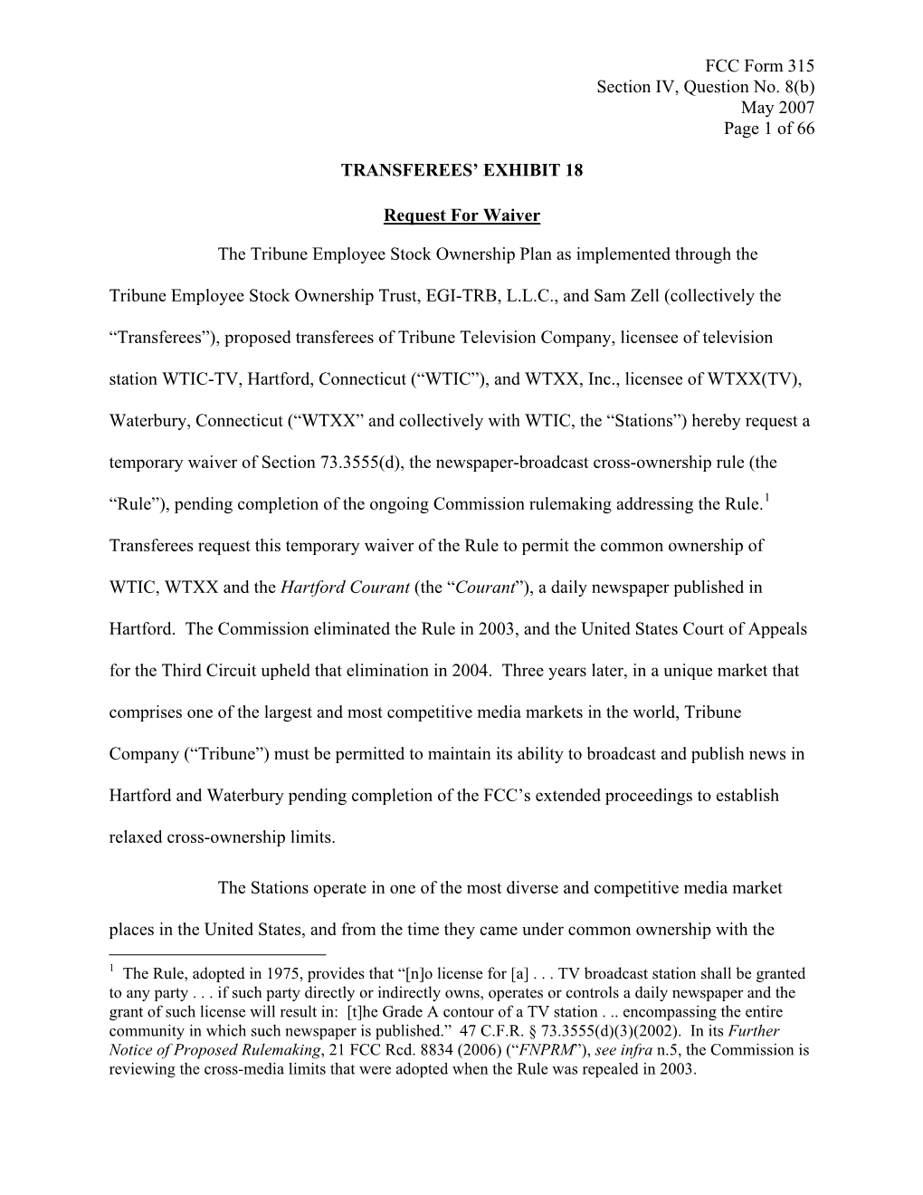 FCC Form 315 Section IV, Question No. 8(B) May 2007 Page 1 of 66