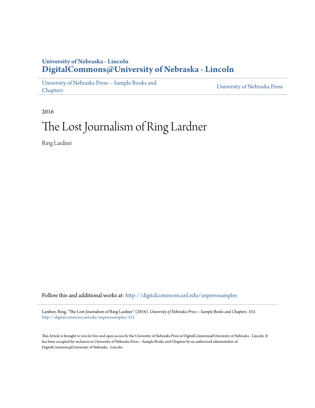 The Lost Journalism of Ring Lardner Ring Lardner