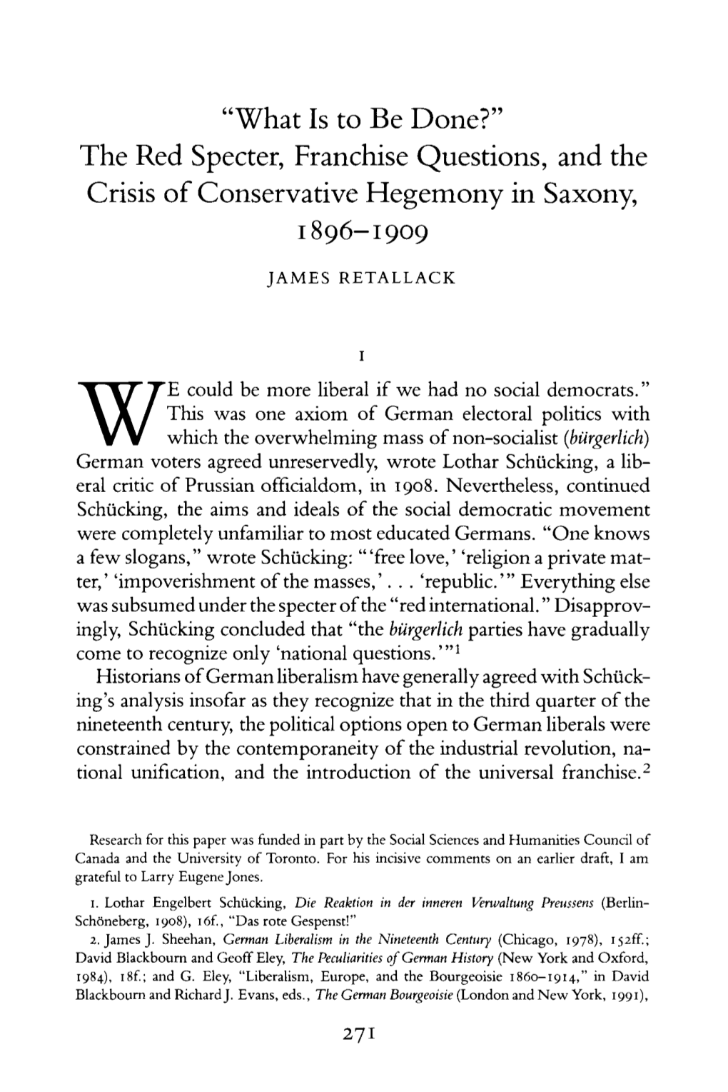 “What Is to Be Done?” the Red Specter, Franchise Questions, and the Crisis of Conservative Hegemony in Saxony, 1896–1909