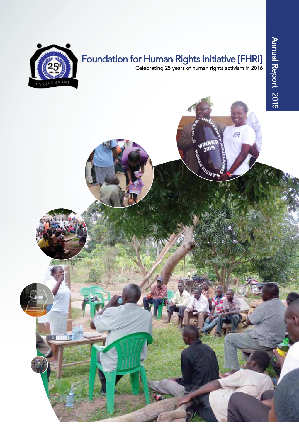 FHRI] Celebrating 25 Years of Human Rights Activism in 2016 2015 2015