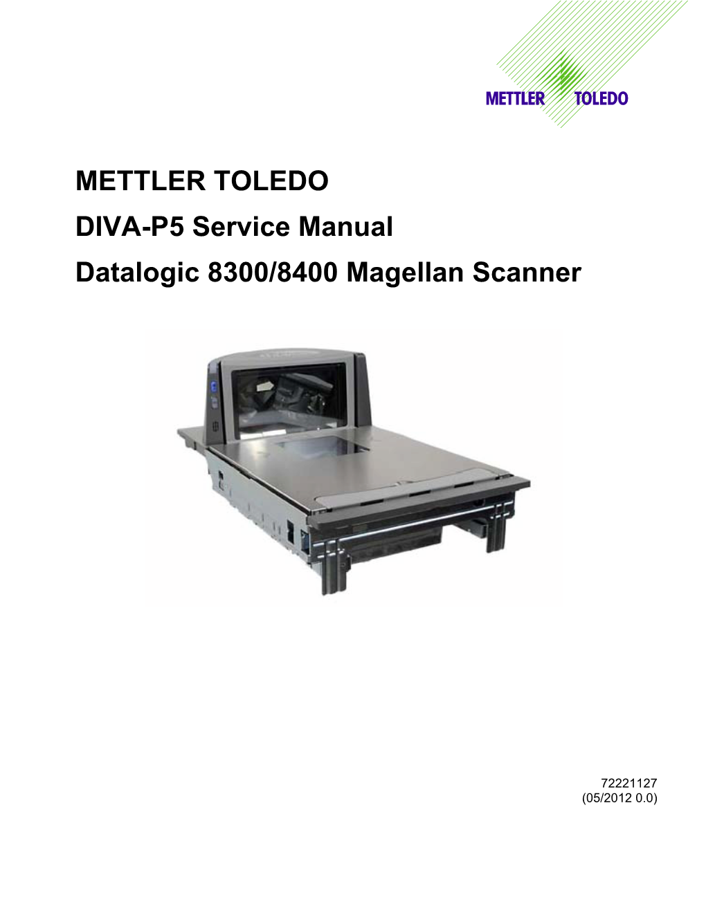 METTLER TOLEDO DIVA-P5 Service Manual Datalogic 8300/8400 Magellan Scanner