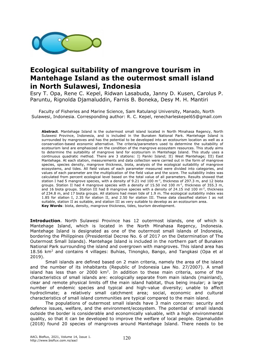 Ecological Suitability of Mangrove Tourism in Mantehage Island As the Outermost Small Island in North Sulawesi, Indonesia Esry T