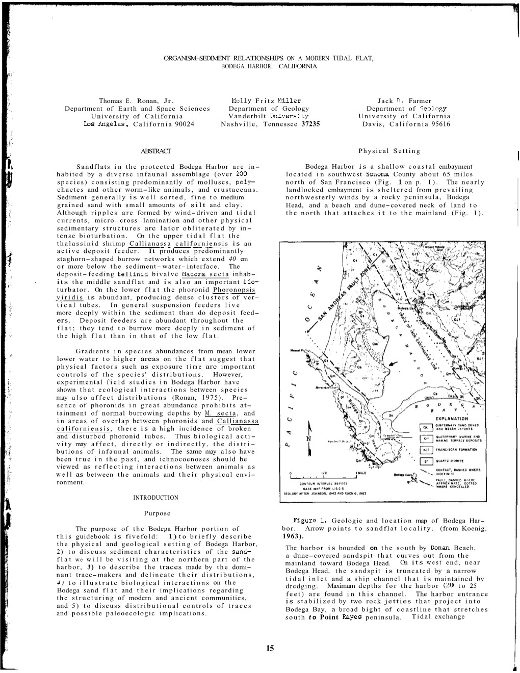 Ronan, T.E., M.L. Miller, and J.D. Farmer. 1981. Relationships on a Modern Tidal Flat, Bodega Harbor