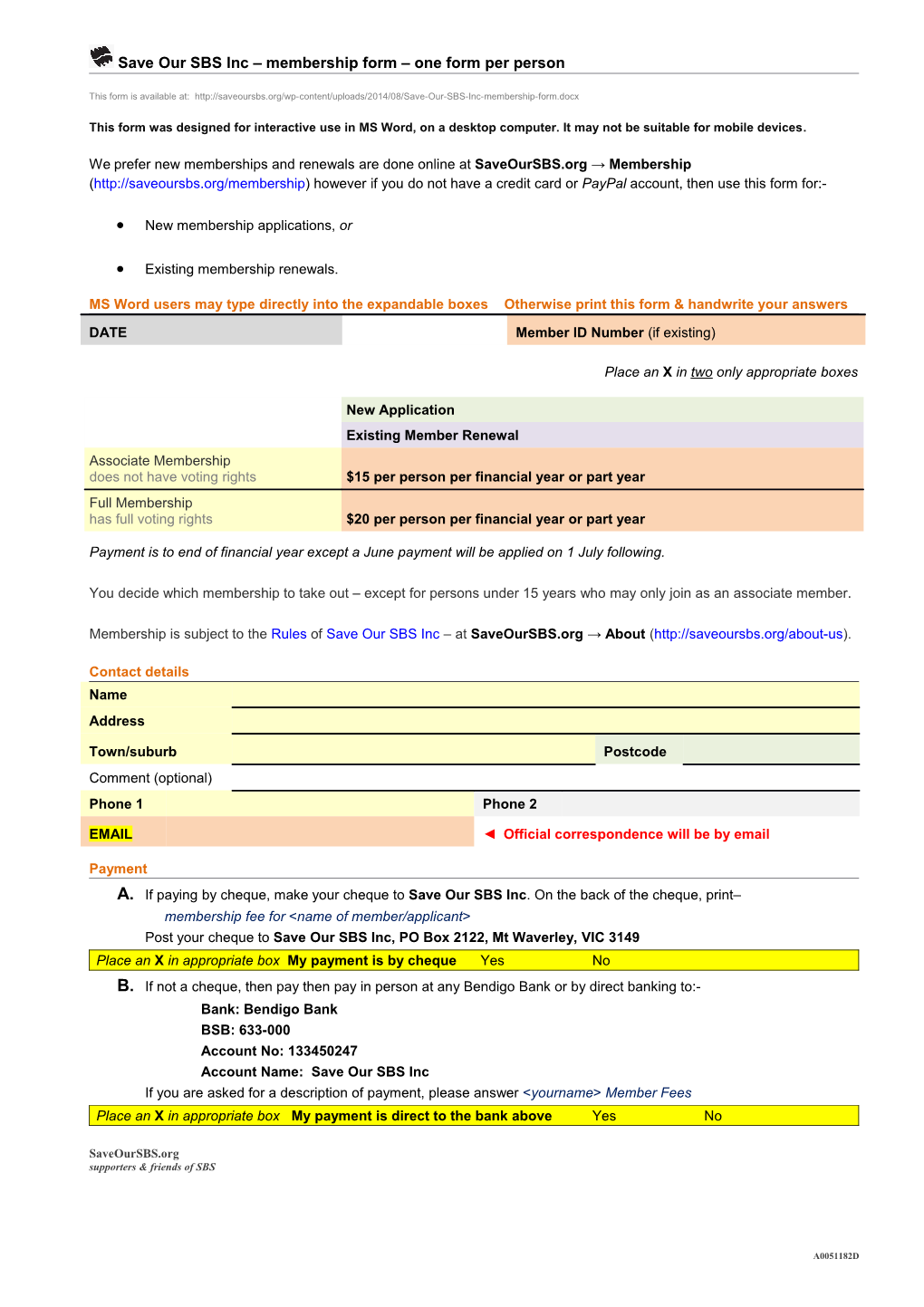 Save Our SBS Inc Membership Form One Form Per Person