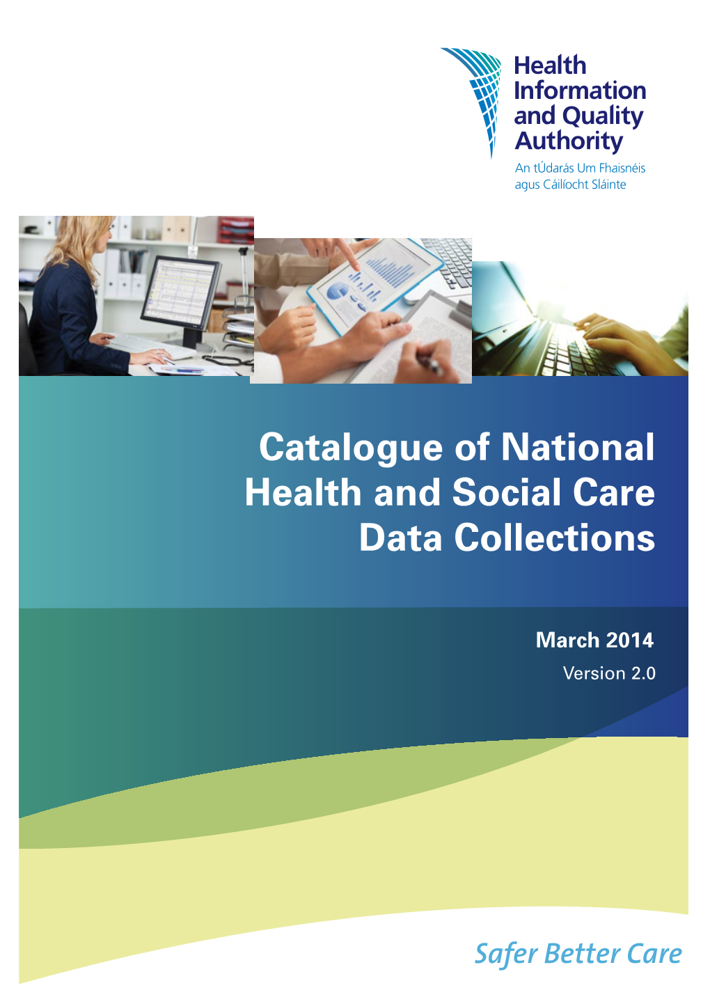 Catalogue of National Health and Social Care Data Collections