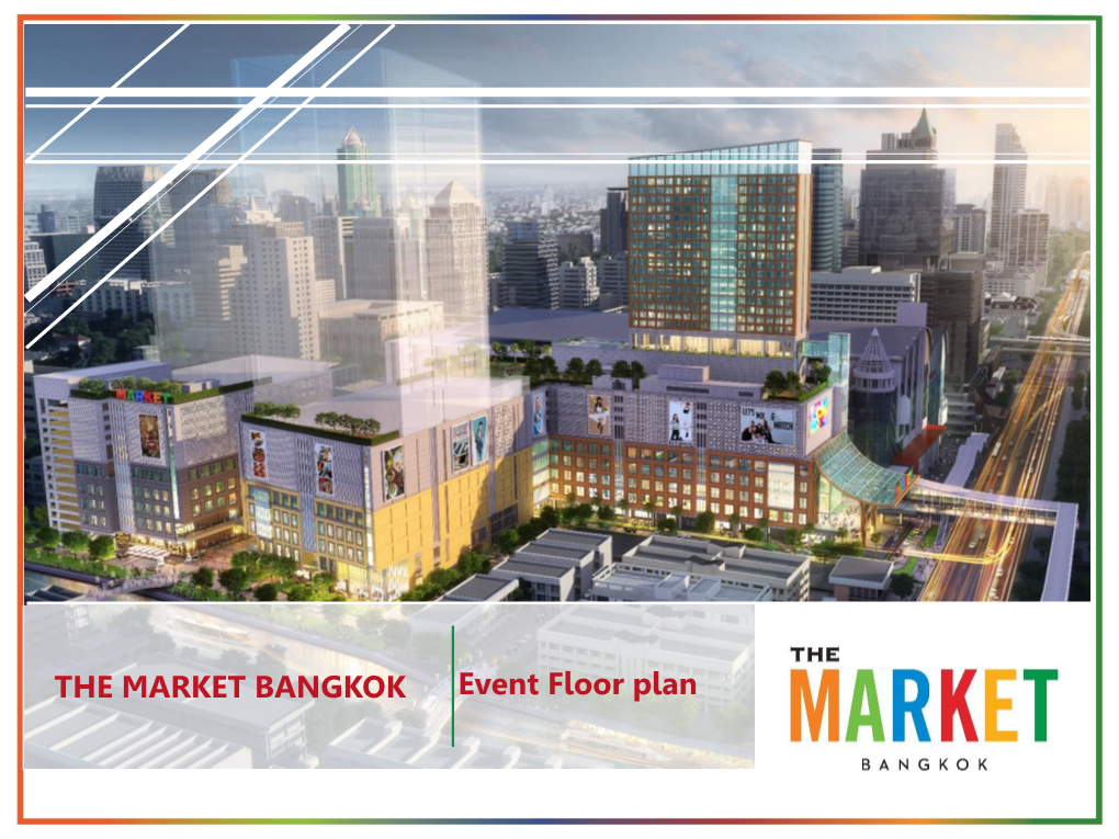 Event Floor Plan the MARKET BANGKOK