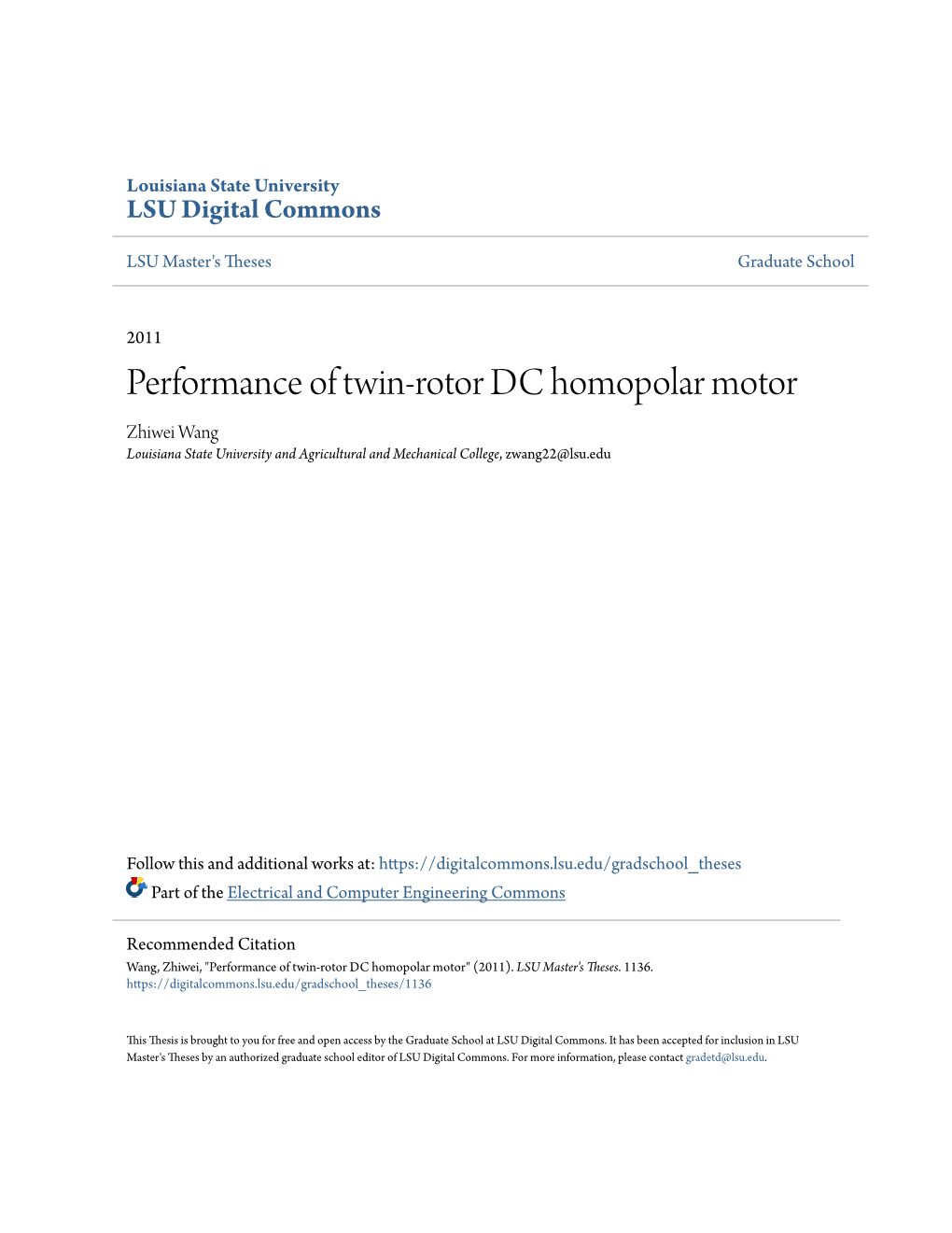 Performance of Twin-Rotor DC Homopolar Motor Zhiwei Wang Louisiana State University and Agricultural and Mechanical College, Zwang22@Lsu.Edu