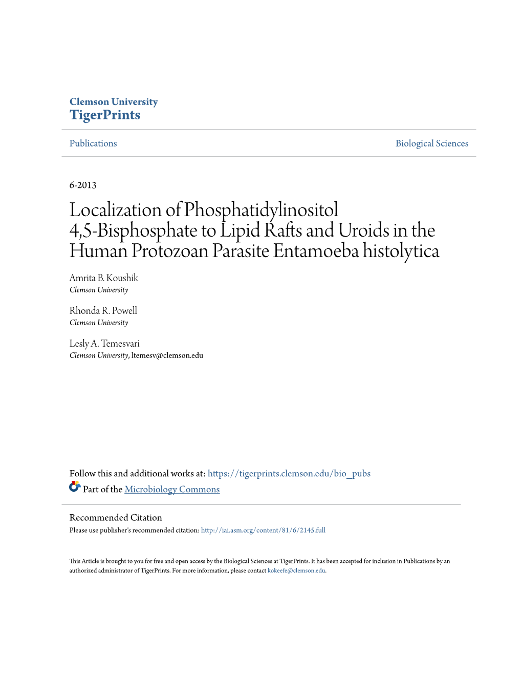 Localization of Phosphatidylinositol 4,5-Bisphosphate to Lipid Rafts and Uroids in the Human Protozoan Parasite Entamoeba Histolytica Amrita B