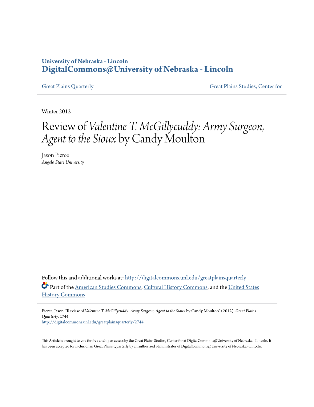 Review of Valentine T. Mcgillycuddy: Army Surgeon, Agent to the Sioux by Candy Moulton Jason Pierce Angelo State University