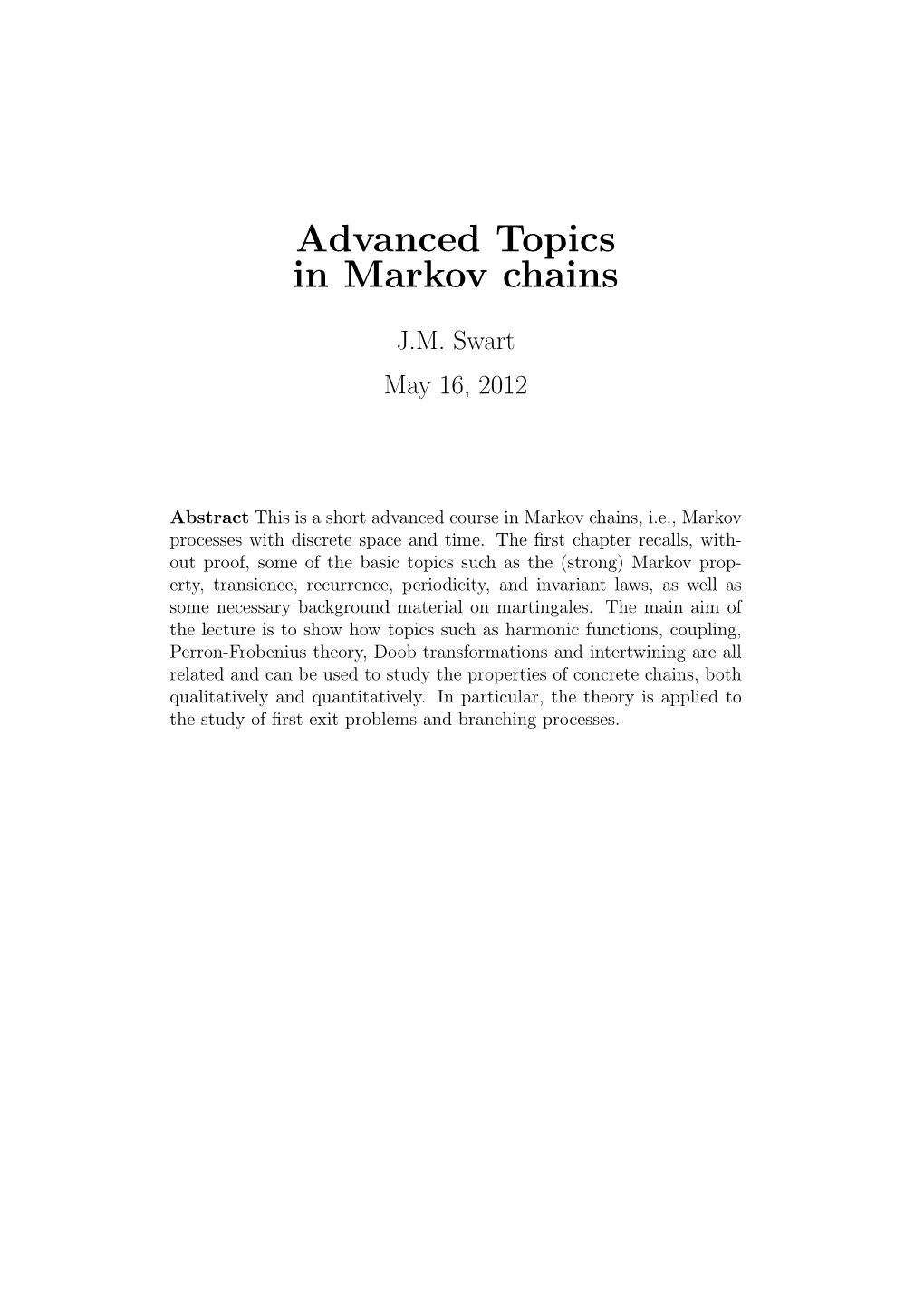 Advanced Topics in Markov Chains