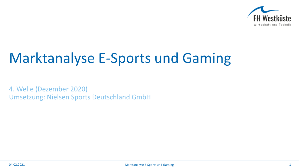 Marktanalyse E-Sports Und Gaming