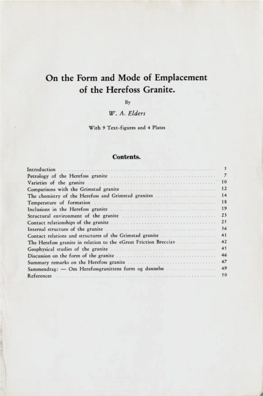 On the Form and Mode of Emplacement of the Herefoss Granite