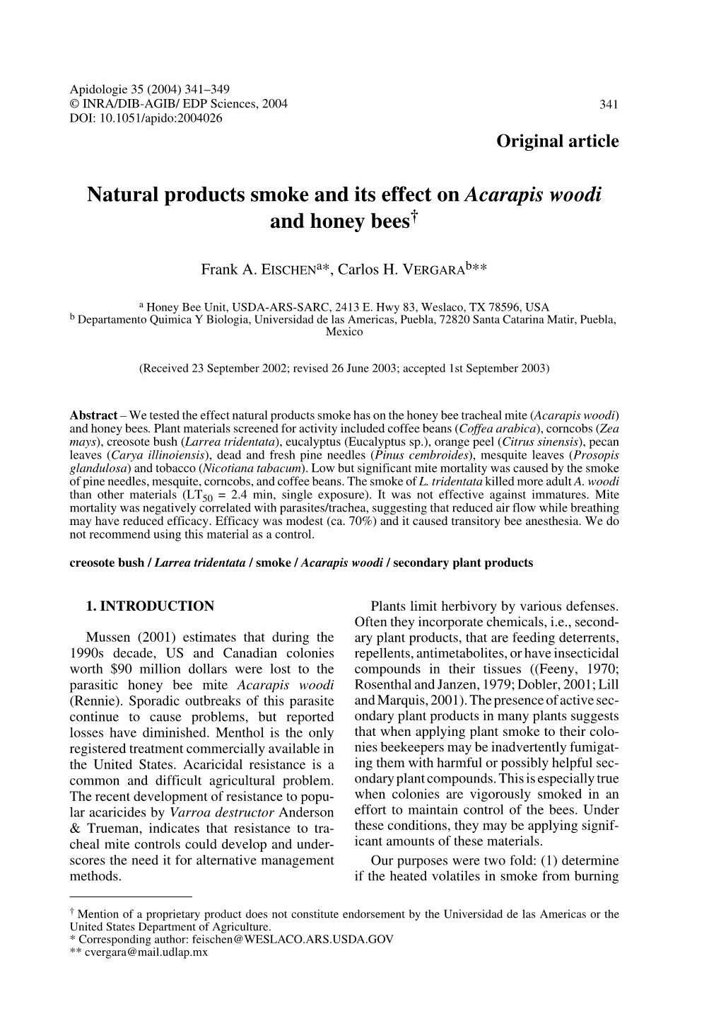 Natural Products Smoke and Its Effect on Acarapis Woodi and Honey Bees†