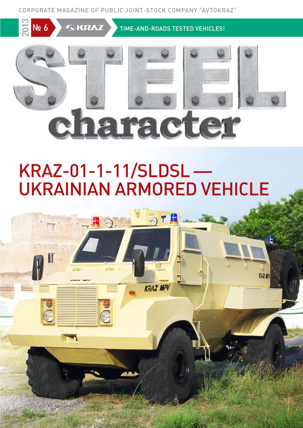 KRAZ-01-1-11/Sldsl — UKRAINIAN Armored Vehicle
