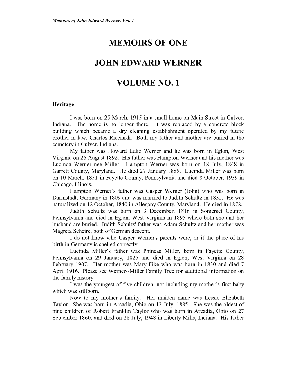 Memoirs of One John Edward Werner Volume No. 1