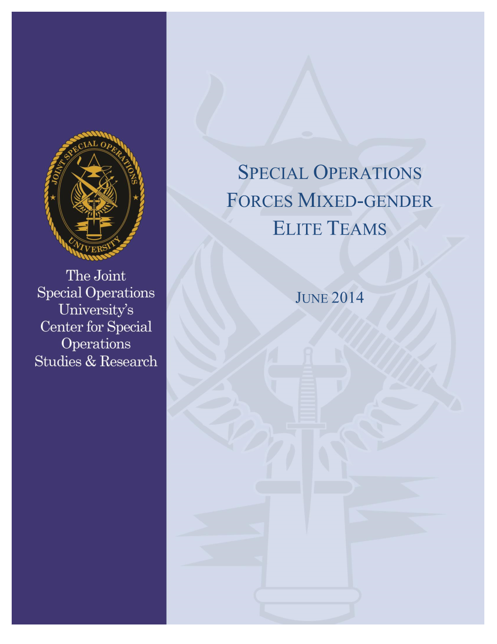 Special Operations Forces Mixed-Gender Elite Teams