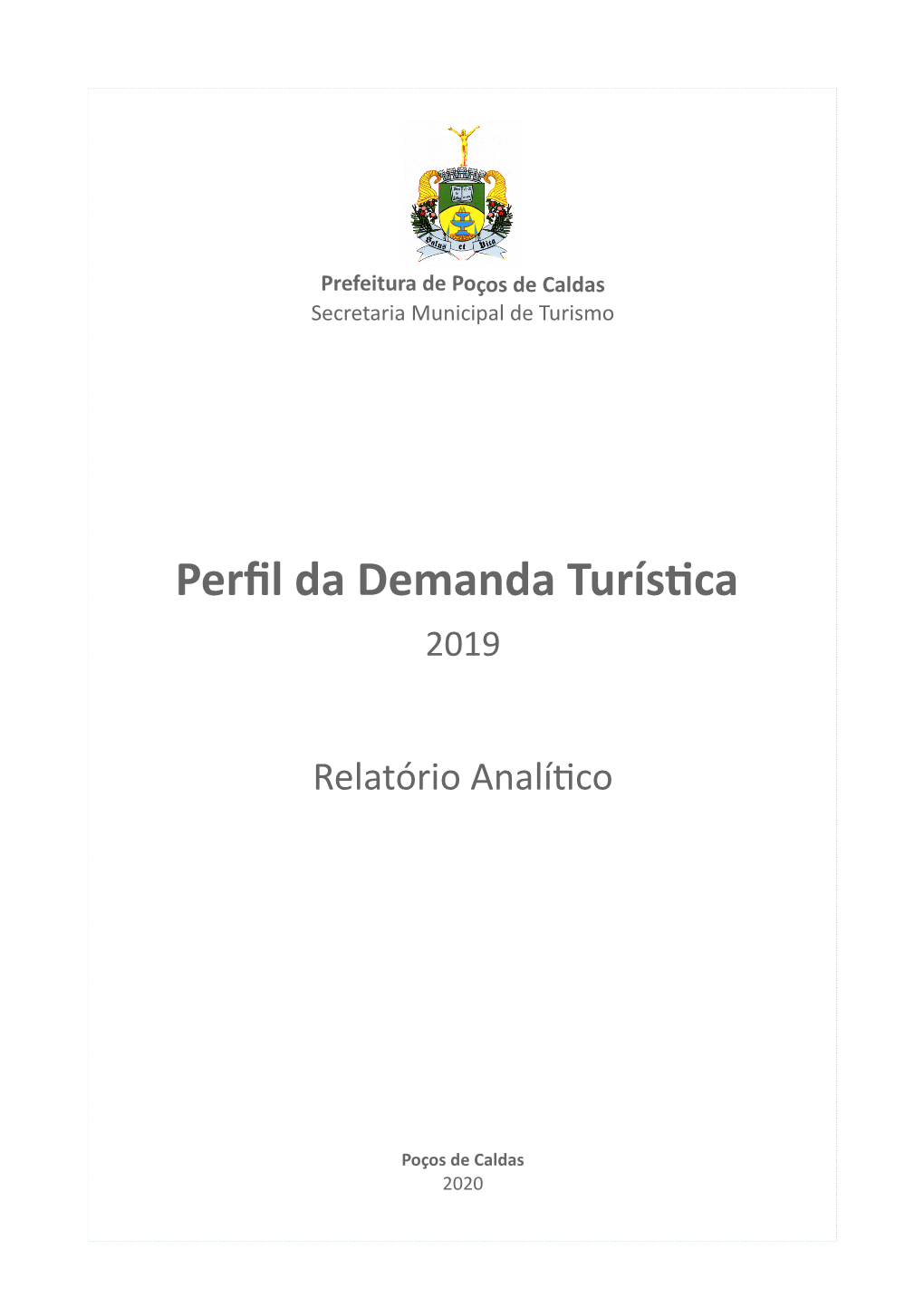 Perfil Da Demanda Turística 2019