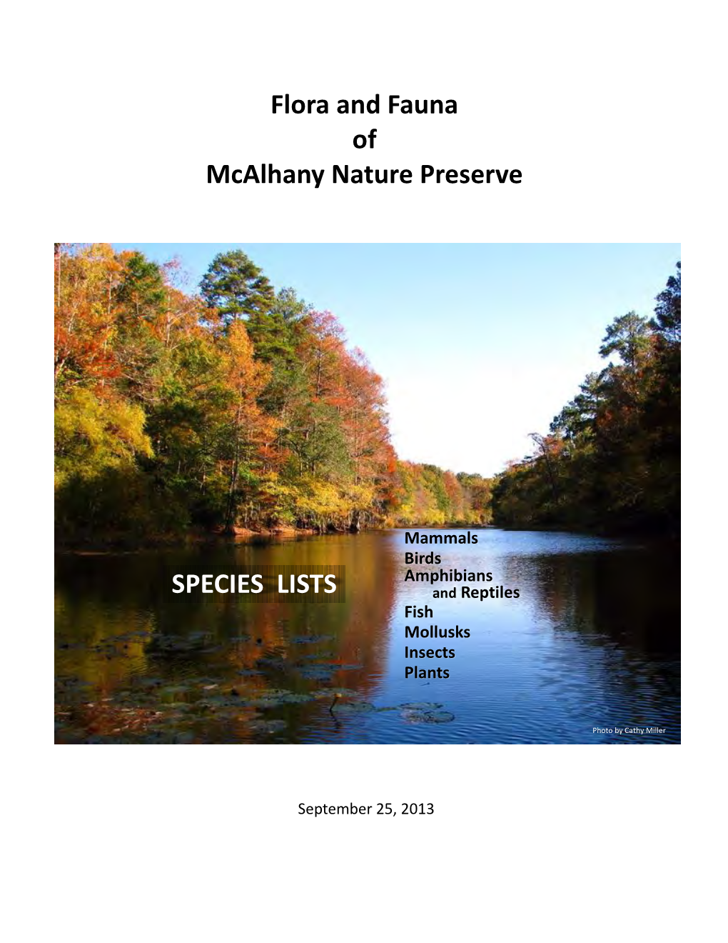 Flora and Fauna of Mcalhany Nature Preserve SPECIES LISTS