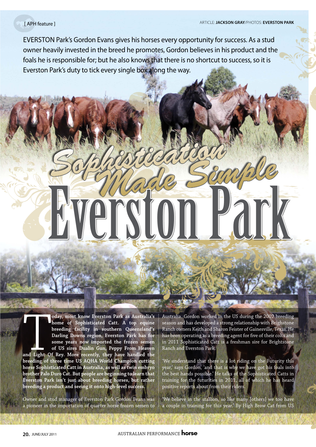 Everston Park's Gordon Evans Gives His Horses Every Opportunity for Success. As a Stud Owner Heavily Invested in the Breed He