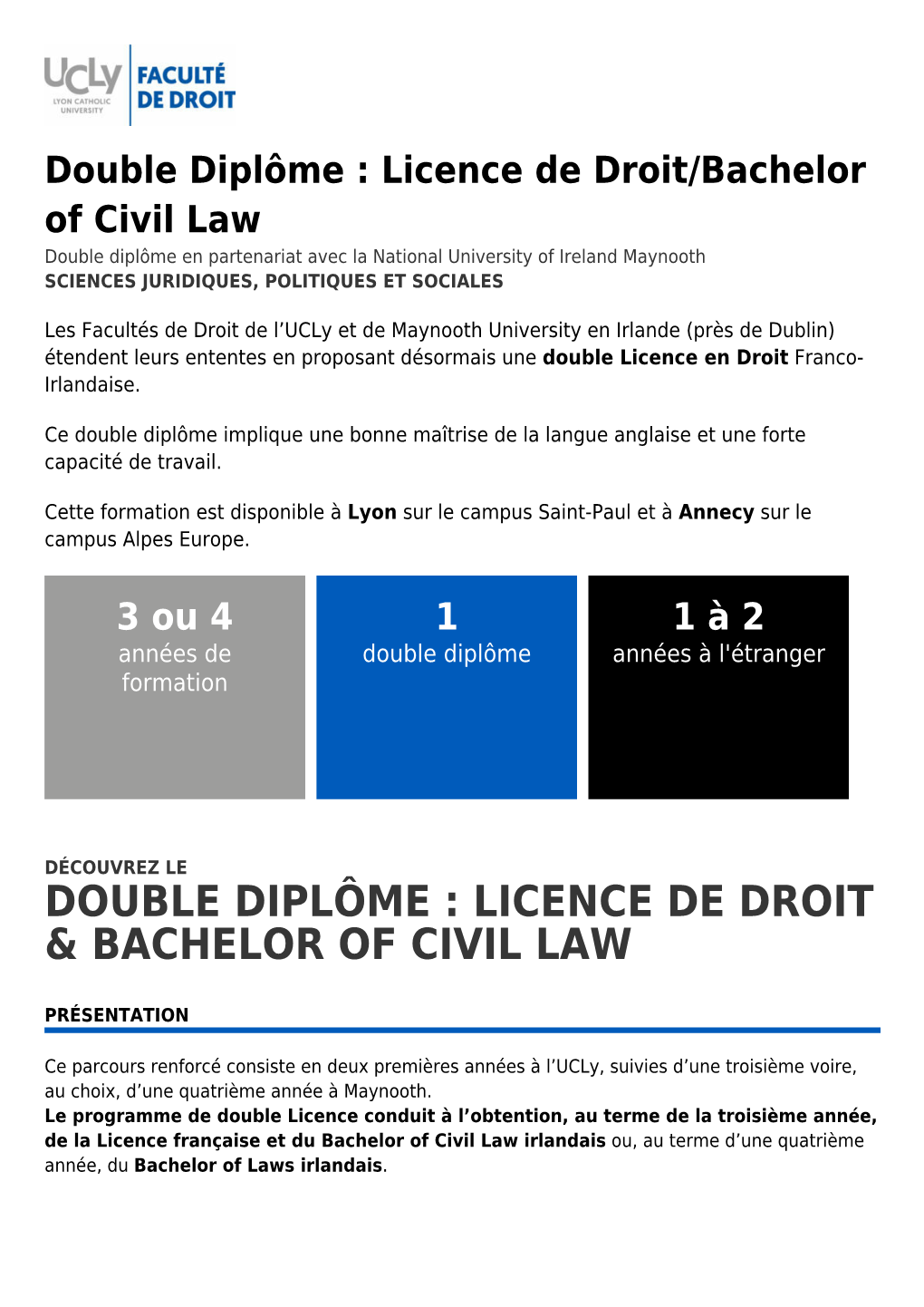 Double Diplôme : Licence De Droit/Bachelor of Civil