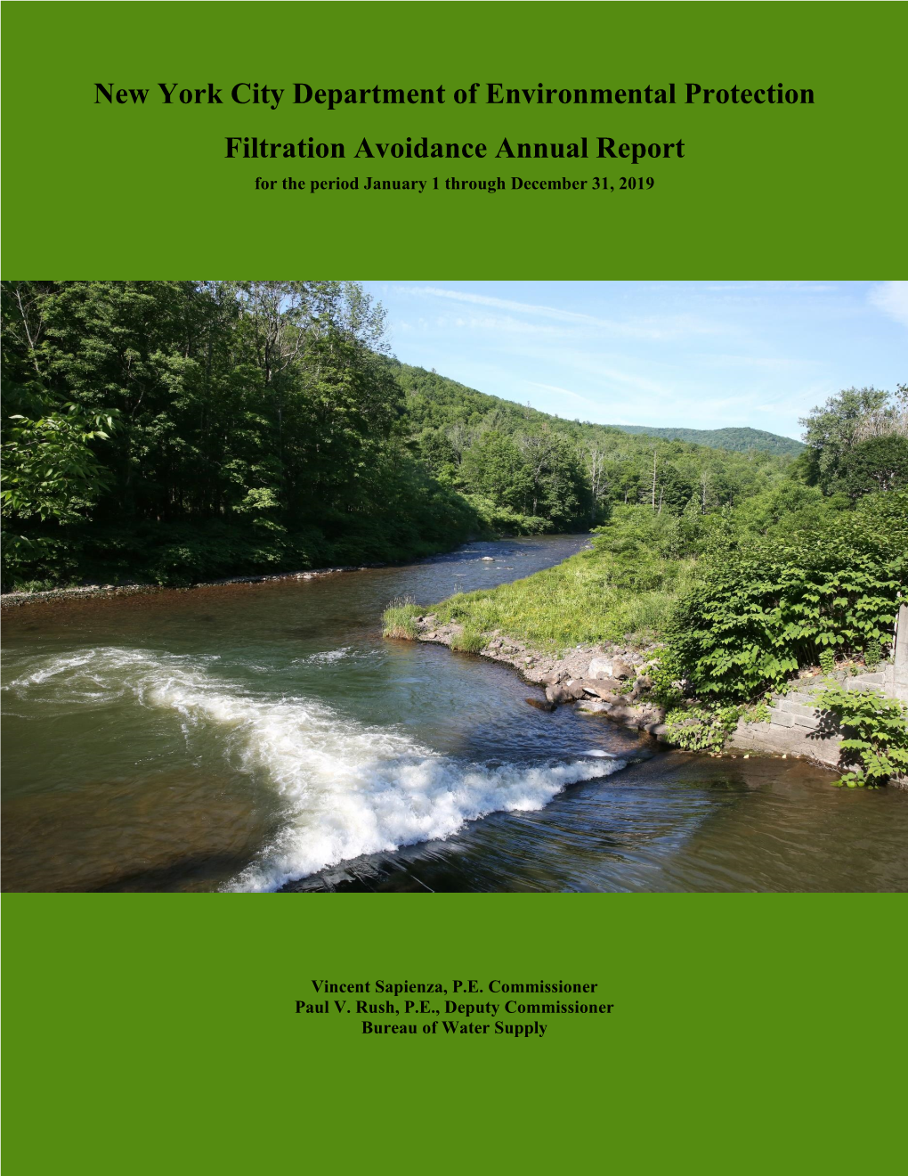 New York City Department of Environmental Protection Filtration Avoidance Annual Report for the Period January 1 Through December 31, 2019