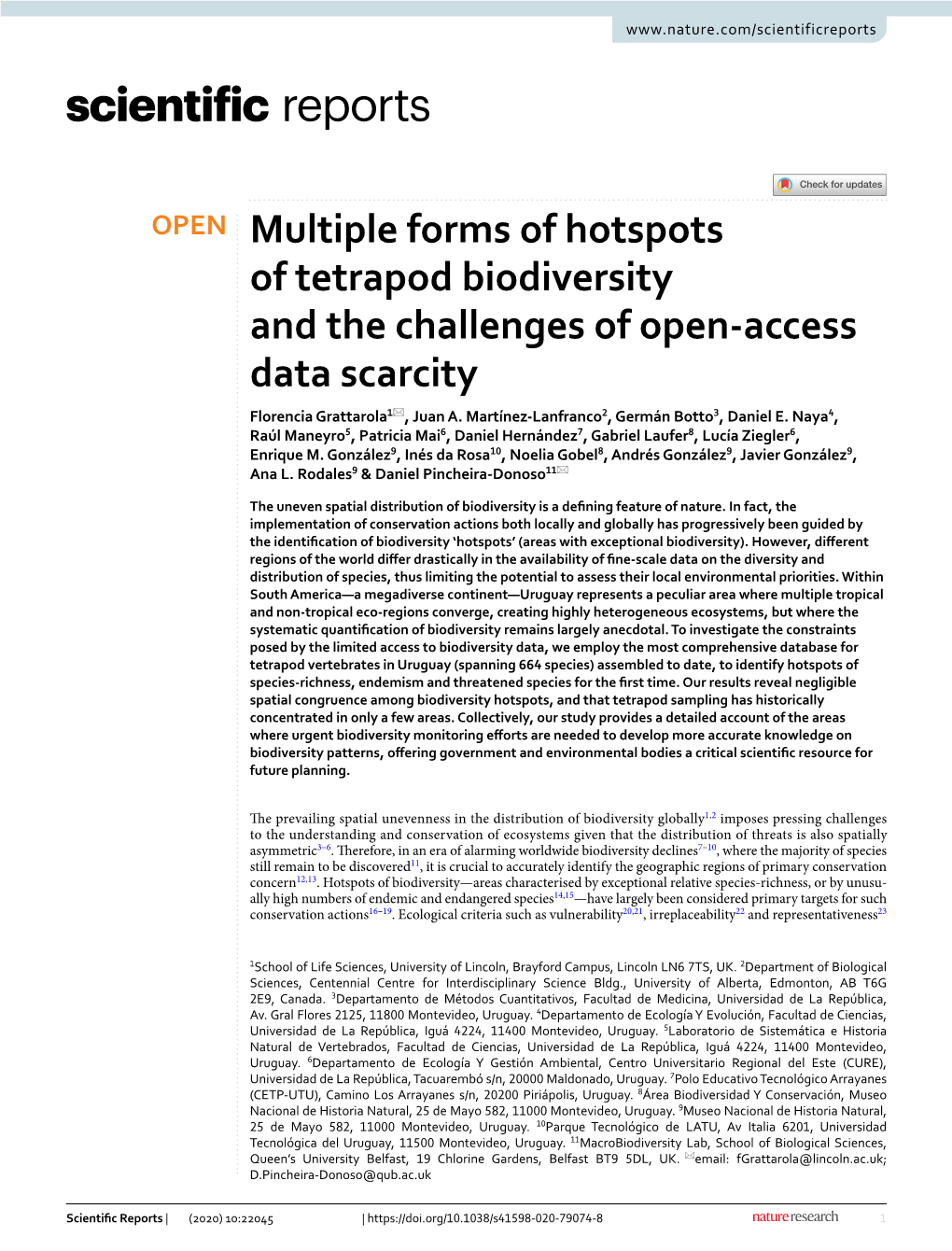 Multiple Forms of Hotspots of Tetrapod Biodiversity and the Challenges of Open‑Access Data Scarcity Florencia Grattarola1*, Juan A