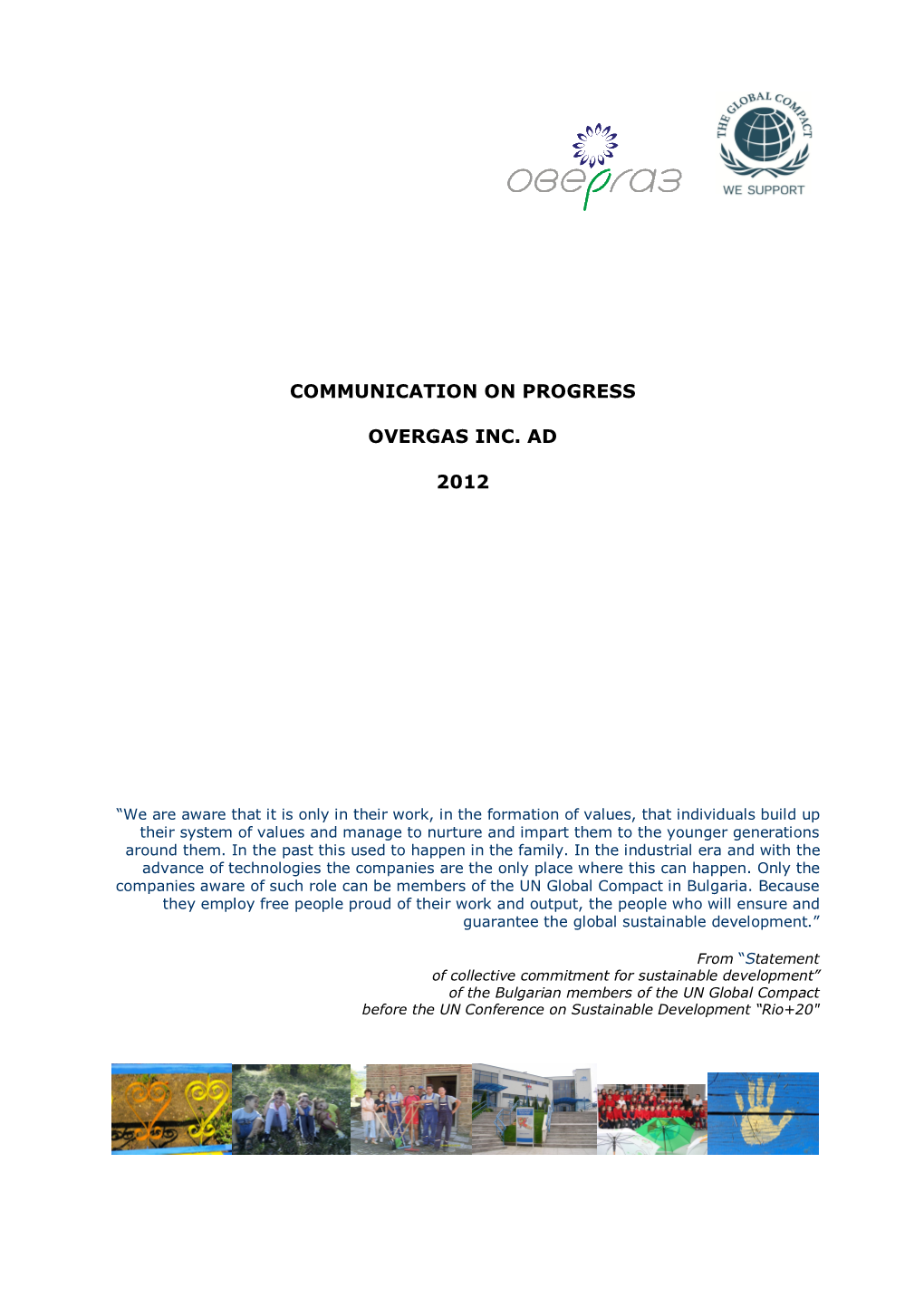 Communication on Progress Overgas Inc. Аd 2012