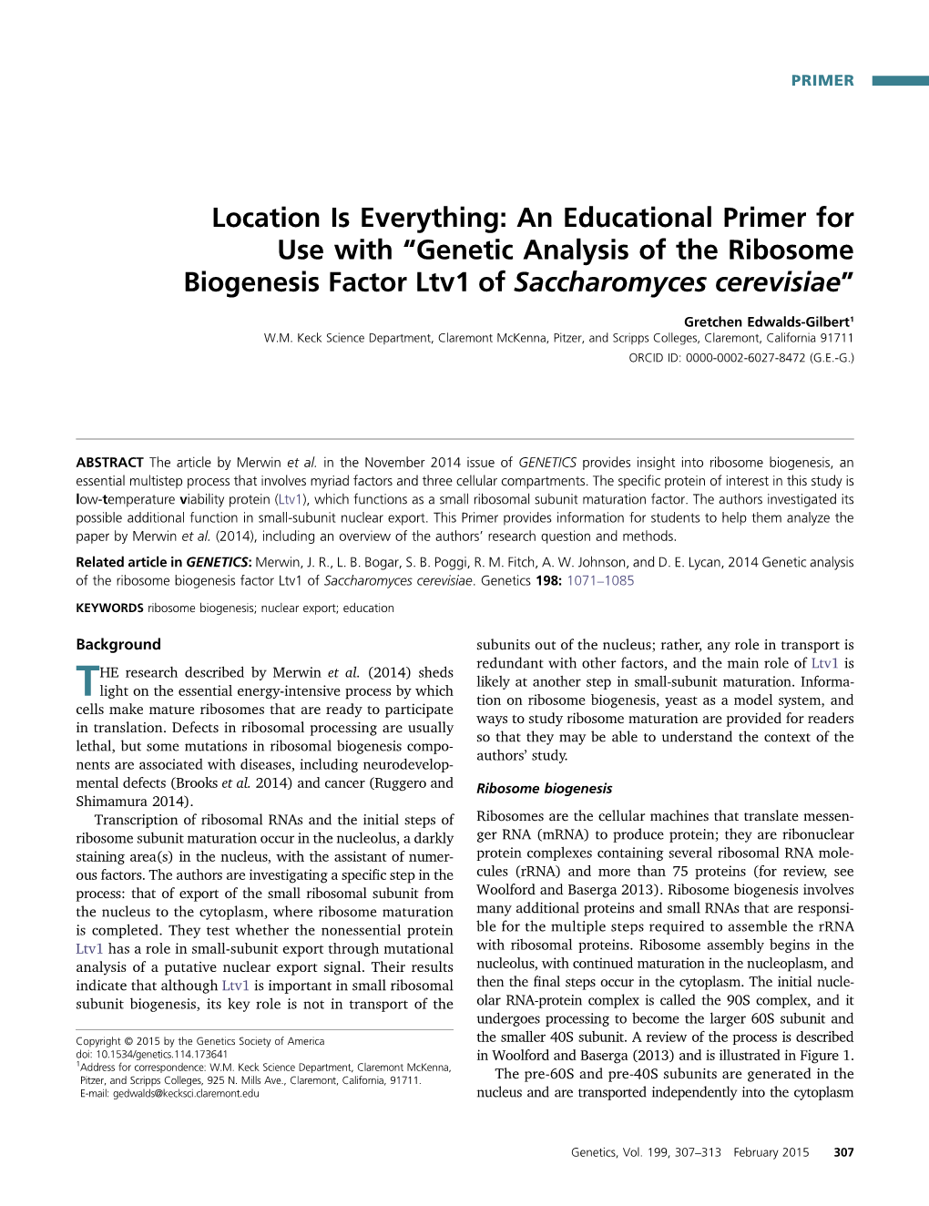 Genetic Analysis of the Ribosome Biogenesis Factor Ltv1 of Saccharomyces Cerevisiae”