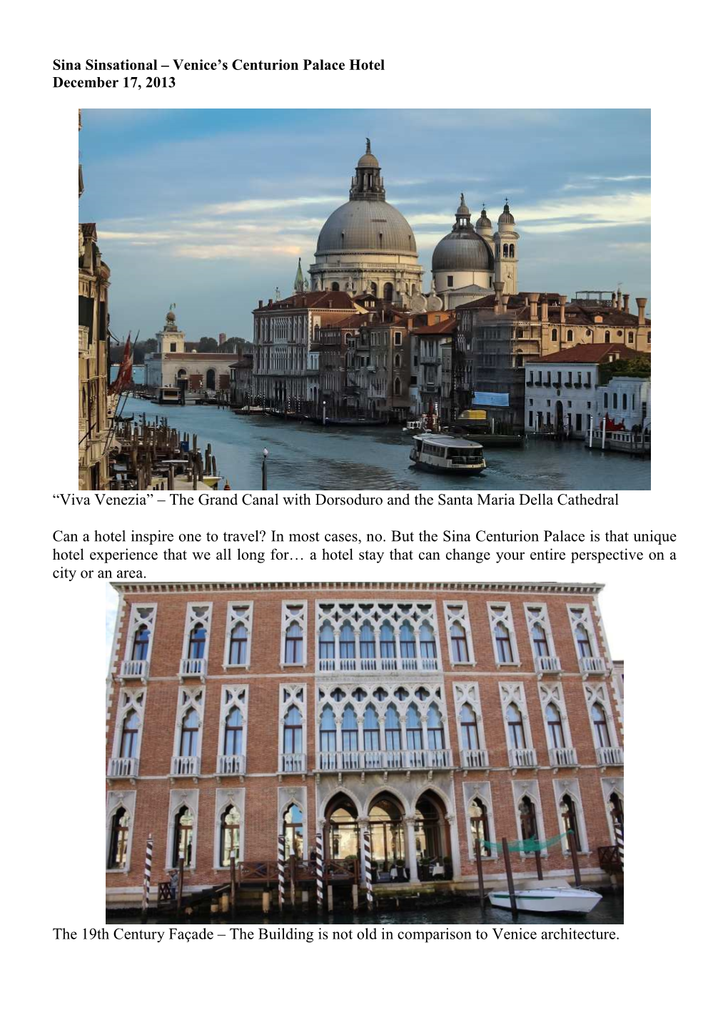 “Viva Venezia” – the Grand Canal with Dorsoduro and the Santa Maria Della Cathedral