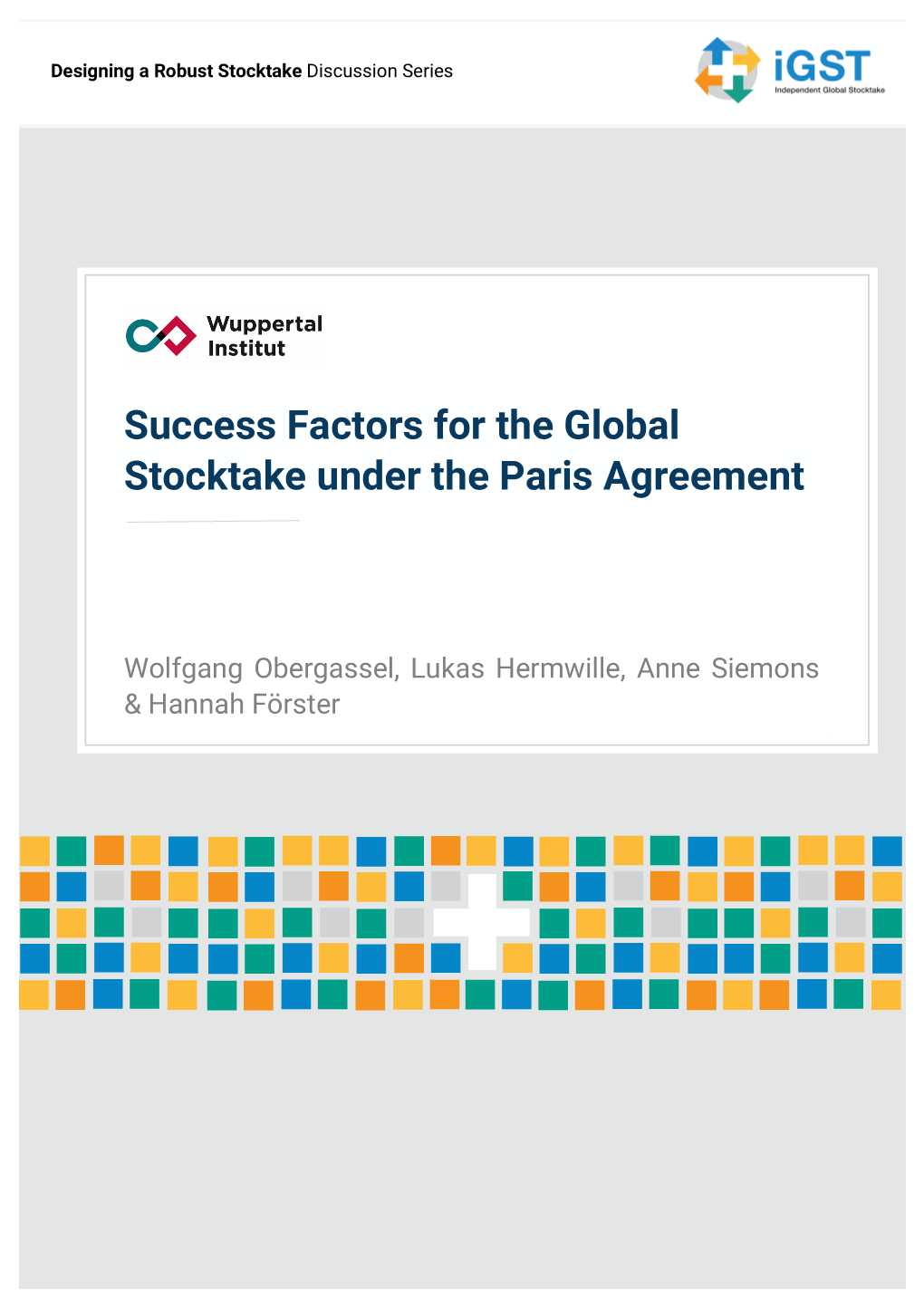 Success Factors for the Global Stocktake Under the Paris Agreement