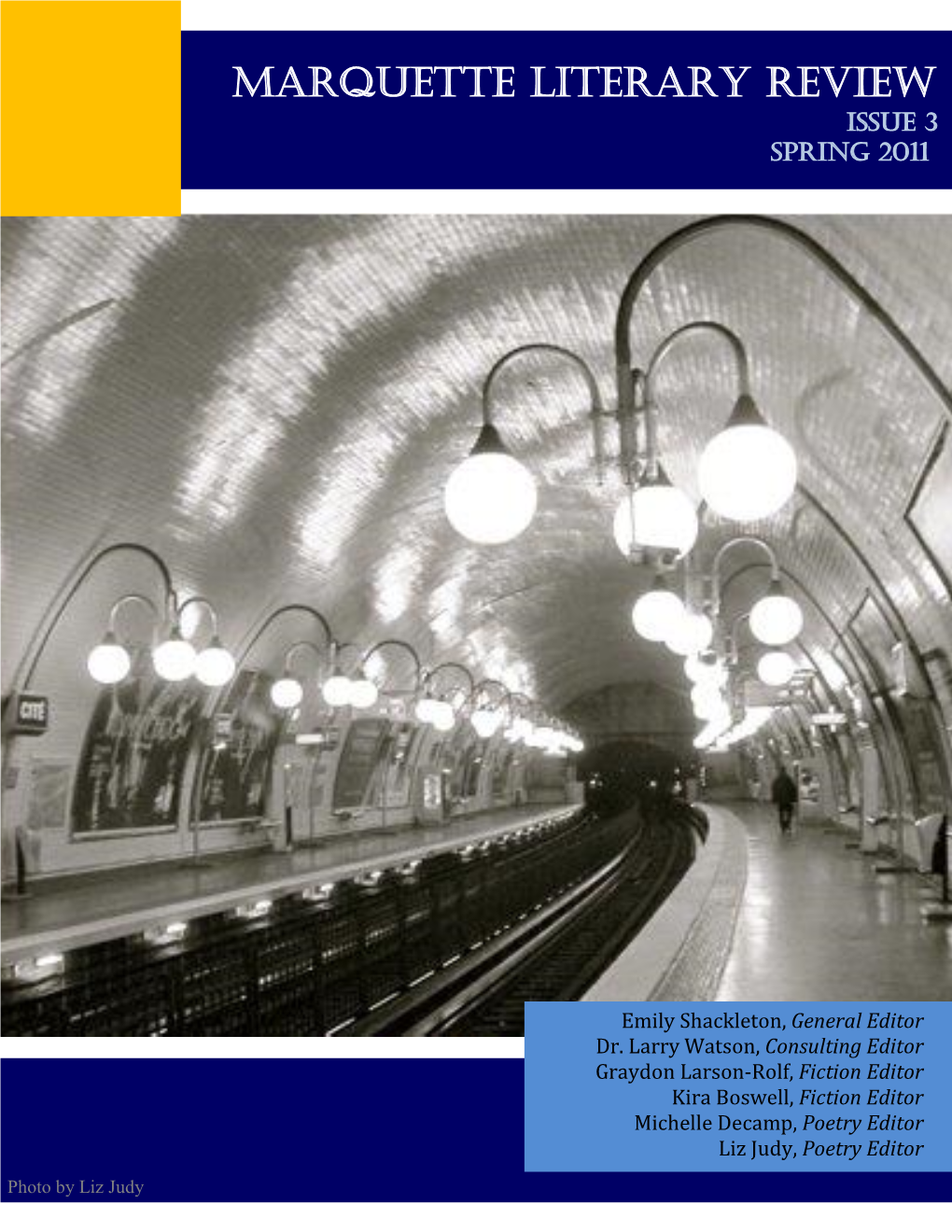 Marquette Literary Review Issue 3, Spring 2011