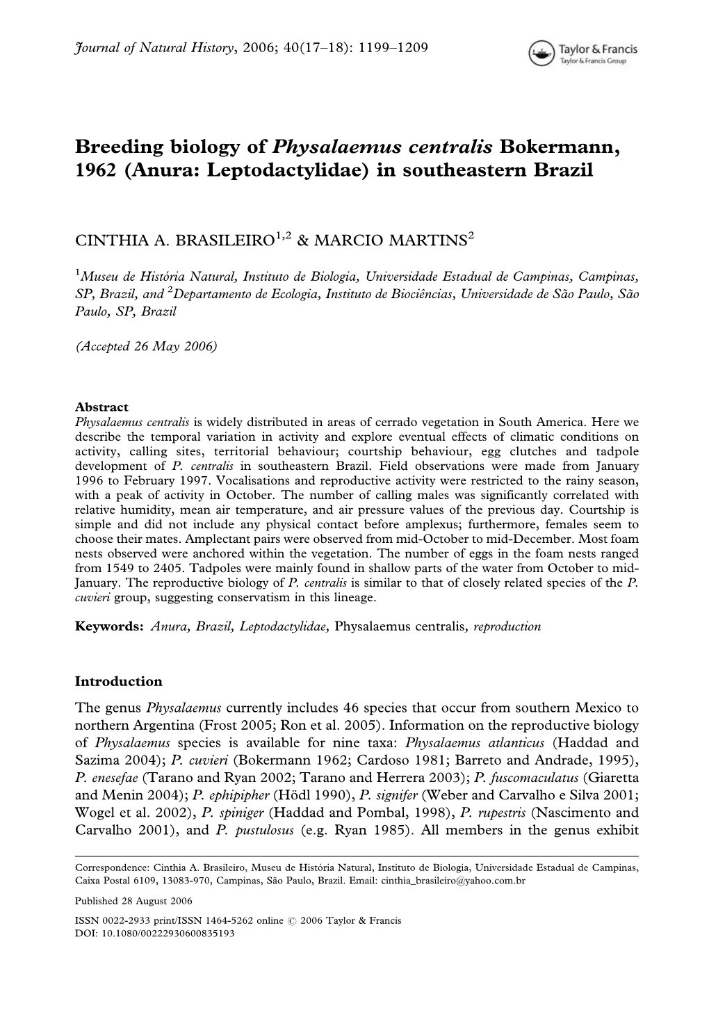 Breeding Biology of Physalaemus Centralis Bokermann, 1962 (Anura: Leptodactylidae) in Southeastern Brazil
