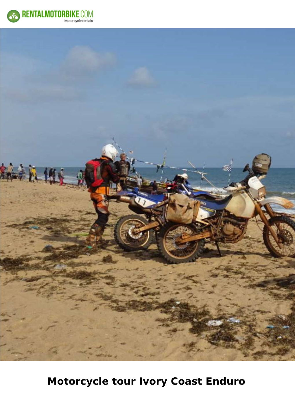 Motorcycle Tour Ivory Coast Enduro Motorcycle Tour Ivory Coast Enduro