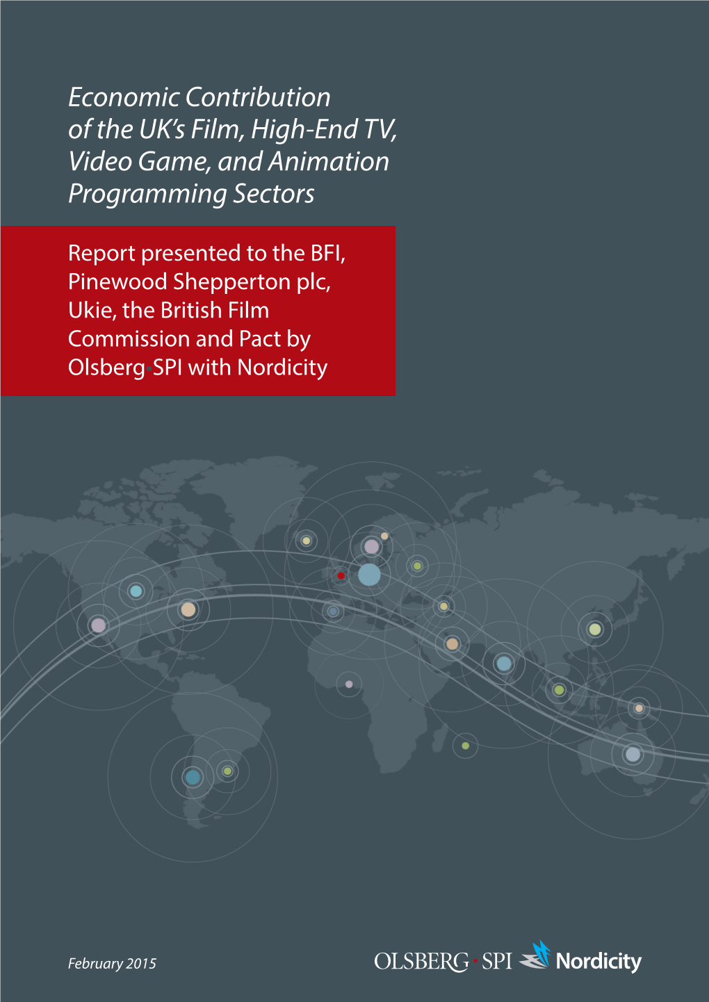 Economic Contribution of the UK's Film, High-End TV, Video Game