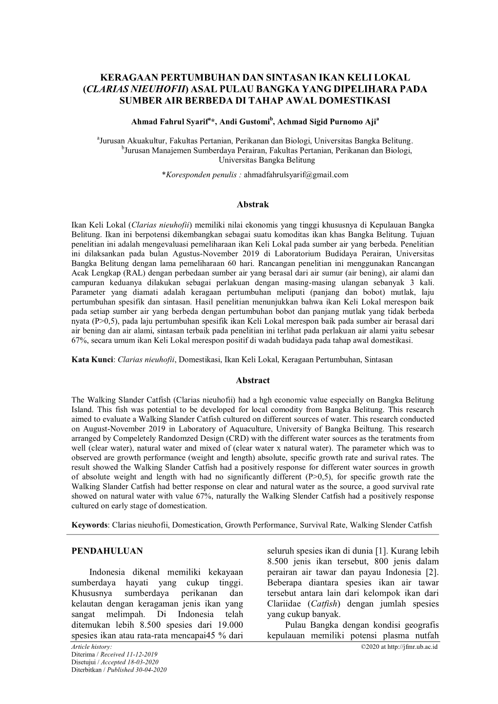Keragaan Pertumbuhan Dan Sintasan Ikan Keli Lokal (Clarias Nieuhofii) Asal Pulau Bangka Yang Dipelihara Pada Sumber Air Berbeda Di Tahap Awal Domestikasi
