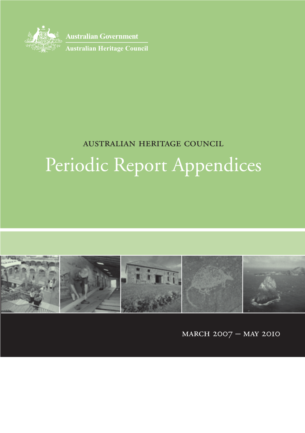 Periodic Report Appendices