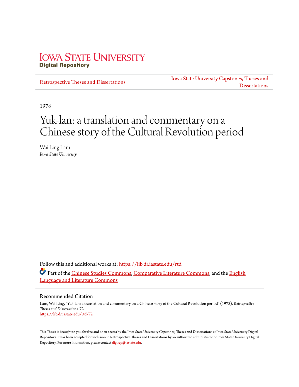 Yuk-Lan: a Translation and Commentary on a Chinese Story of the Cultural Revolution Period Wai Ling Lam Iowa State University